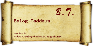 Balog Taddeus névjegykártya